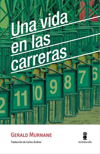 Una vida en las carreras | 9788494675409 | Murnane, Gerald | Llibres.cat | Llibreria online en català | La Impossible Llibreters Barcelona