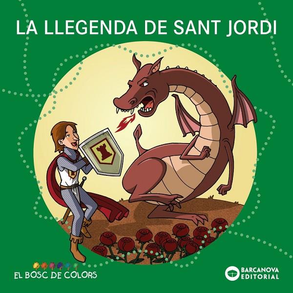 La llegenda de Sant Jordi | 9788448952235 | Baldó, Estel/Gil, Rosa/Soliva, Maria | Llibres.cat | Llibreria online en català | La Impossible Llibreters Barcelona