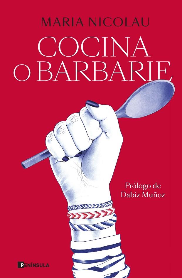 Cocina o barbarie | 9788411001113 | Nicolau, Maria | Llibres.cat | Llibreria online en català | La Impossible Llibreters Barcelona