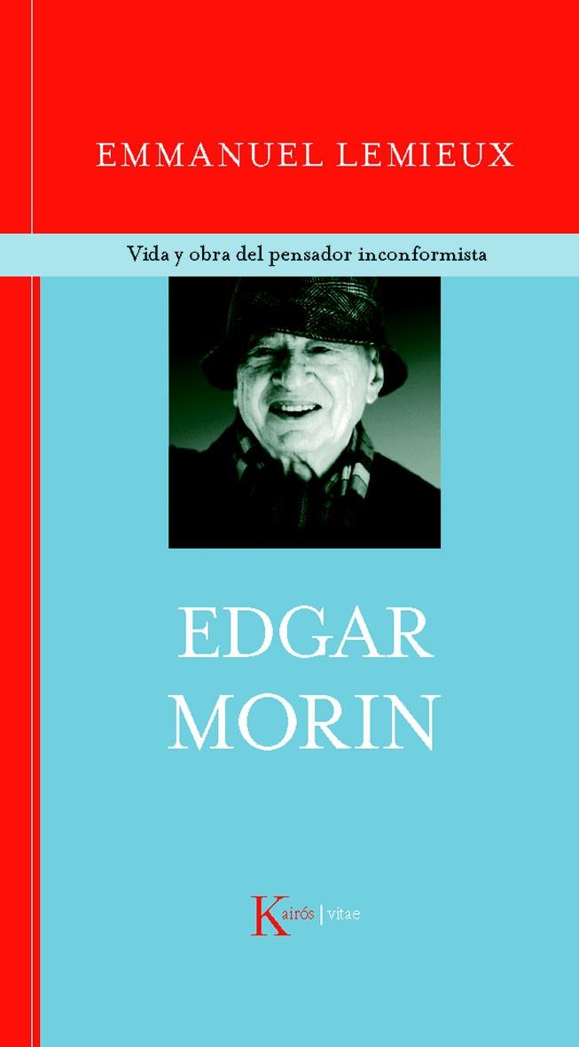Edgar Morin | 9788472458888 | Lemieux, Emmanuel | Llibres.cat | Llibreria online en català | La Impossible Llibreters Barcelona