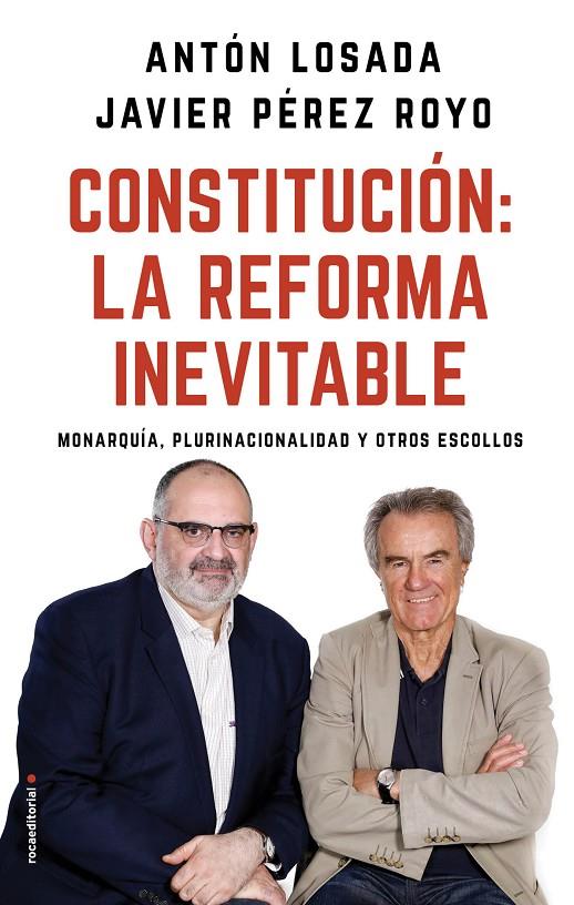Constitución: la reforma inevitable | 9788417092757 | Losada, Antón/Pérez Royo, Javier | Llibres.cat | Llibreria online en català | La Impossible Llibreters Barcelona