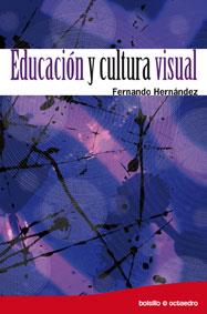 Educación y cultura visual (Ed. Bolsillo) | 9788499210636 | Hernández Hernández, Fernando | Llibres.cat | Llibreria online en català | La Impossible Llibreters Barcelona