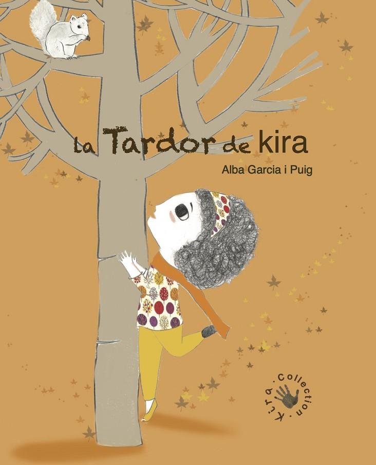 La tardor de Kira | 9788494416644 | García Puig, Alba | Llibres.cat | Llibreria online en català | La Impossible Llibreters Barcelona