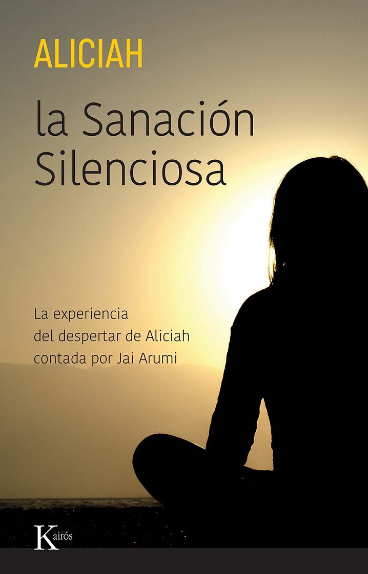 La Sanación Silenciosa | 9788411211307 | Aliciah | Llibres.cat | Llibreria online en català | La Impossible Llibreters Barcelona