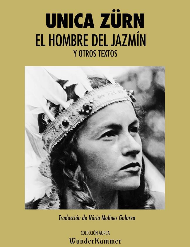 El hombre del jazmín | 9788412401035 | Zürn, Unica | Llibres.cat | Llibreria online en català | La Impossible Llibreters Barcelona