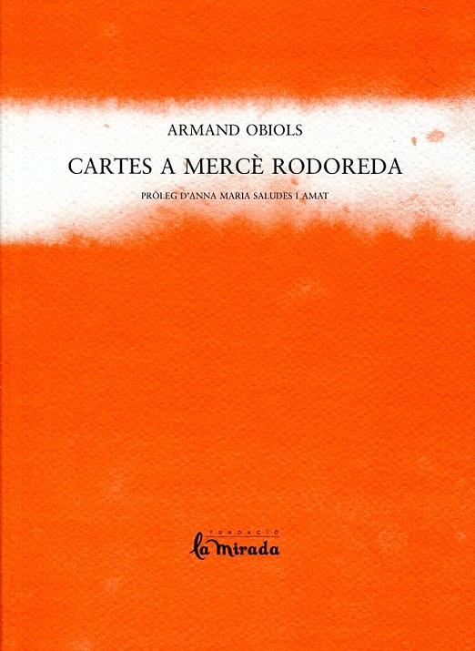 Cartes a Mercè Rodoreda | 9788493277697 | Obiols, Armand | Llibres.cat | Llibreria online en català | La Impossible Llibreters Barcelona