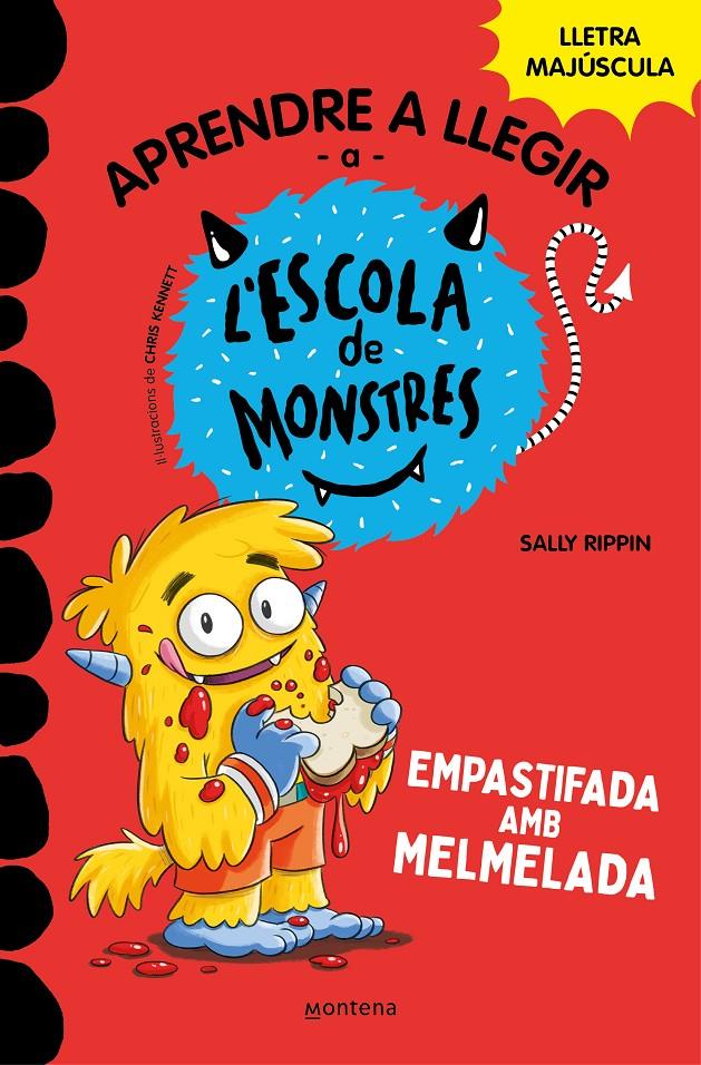 Aprendre a llegir a l'Escola de Monstres 2 - Empastifada amb melmelada | 9788419169525 | Rippin, Sally | Llibres.cat | Llibreria online en català | La Impossible Llibreters Barcelona