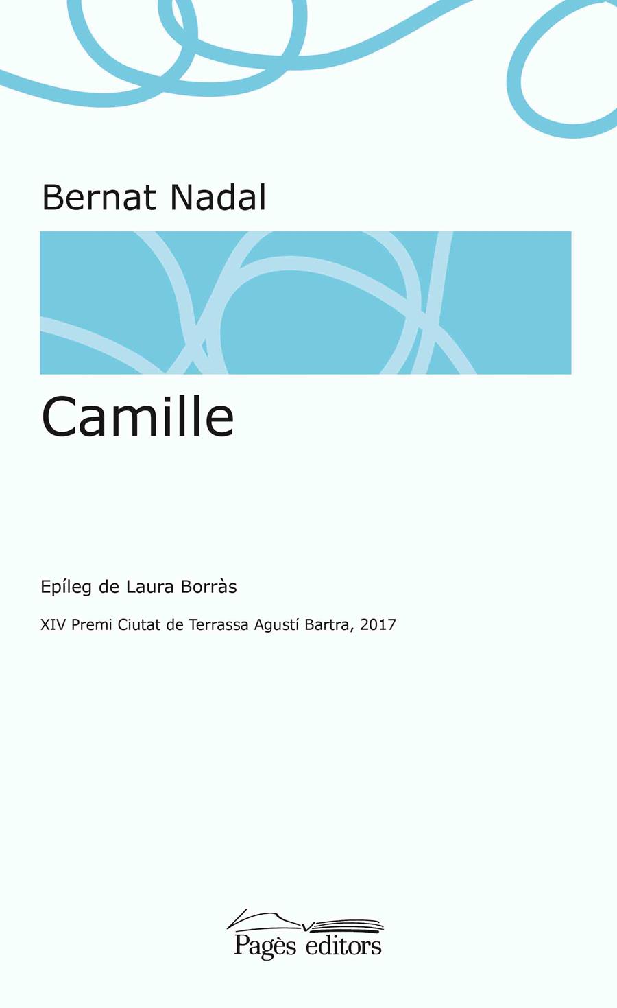 Camille | 9788499759661 | Nadal Nicolau, Bernat | Llibres.cat | Llibreria online en català | La Impossible Llibreters Barcelona