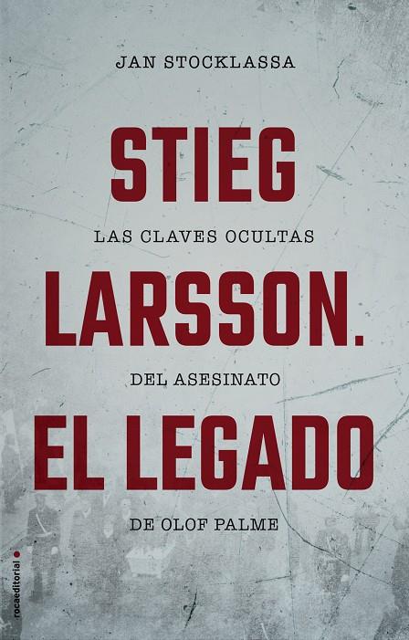 Stieg Larsson. El legado | 9788417305048 | Stocklassa, Jan | Llibres.cat | Llibreria online en català | La Impossible Llibreters Barcelona