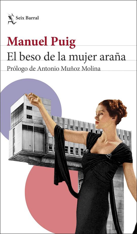 El beso de la mujer araña | 9788432239908 | Puig, Manuel | Llibres.cat | Llibreria online en català | La Impossible Llibreters Barcelona