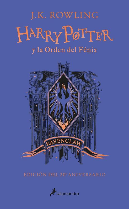 Harry Potter y la Orden del Fénix (edición Ravenclaw de 20º aniversario) Azul | 9788418174629 | Rowling, J.K. | Llibres.cat | Llibreria online en català | La Impossible Llibreters Barcelona