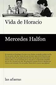 VIDA DE HORACIO | 9788412642650 | Halfon, Mercedes | Llibres.cat | Llibreria online en català | La Impossible Llibreters Barcelona