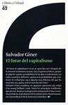 El futur del capitalisme | 9788429767520 | Giner, Salvador | Llibres.cat | Llibreria online en català | La Impossible Llibreters Barcelona