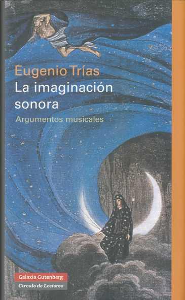 La imaginación sonora | 9788481098808 | Trías, Eugenio | Llibres.cat | Llibreria online en català | La Impossible Llibreters Barcelona