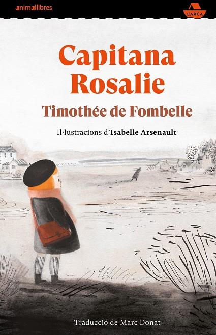 Capitana Rosalie | 9788417599997 | de Fombelle, Timothée | Llibres.cat | Llibreria online en català | La Impossible Llibreters Barcelona
