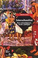 Interculturalitat. Bases antropològiques, socials i polítiques | 9788473066457 | Ros, Adela ; et al. | Llibres.cat | Llibreria online en català | La Impossible Llibreters Barcelona
