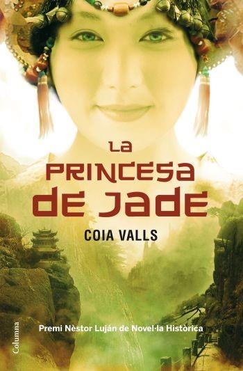 La princesa de jade | 9788466421072 | Valls, Coia | Llibres.cat | Llibreria online en català | La Impossible Llibreters Barcelona