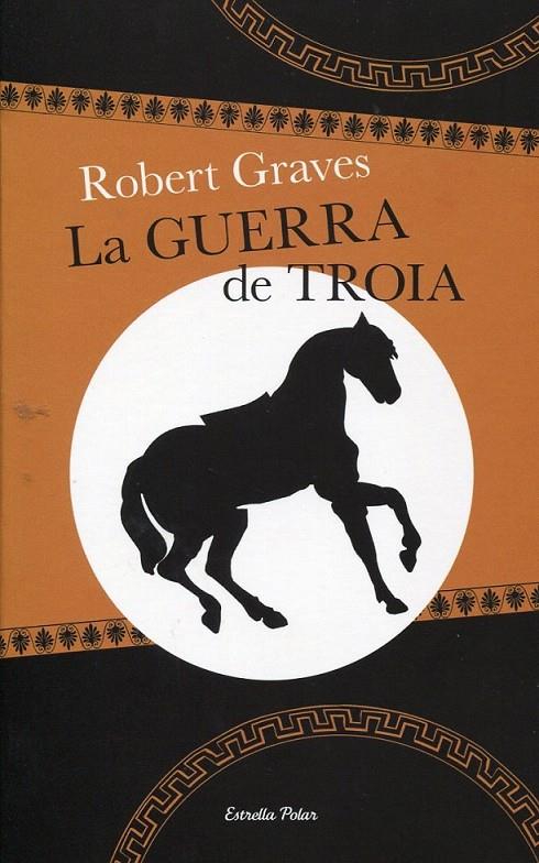 La guerra de Troia | 9788499320441 | Graves, Robert | Llibres.cat | Llibreria online en català | La Impossible Llibreters Barcelona