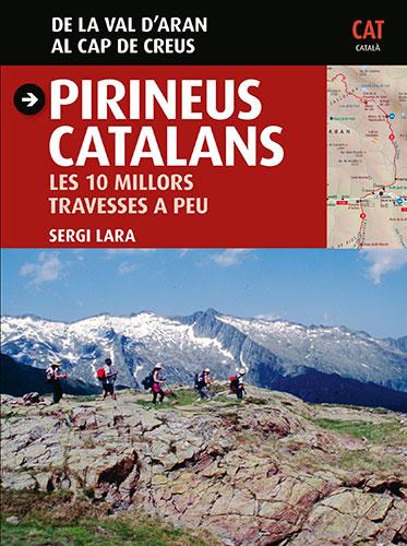 Pirineus Catalans | 9788484786023 | Lara i Garcia, Sergi | Llibres.cat | Llibreria online en català | La Impossible Llibreters Barcelona