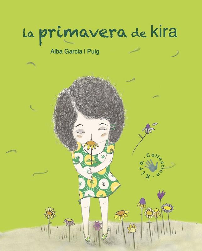 La primavera de Kira | 9788494487941 | García Puig, Alba | Llibres.cat | Llibreria online en català | La Impossible Llibreters Barcelona