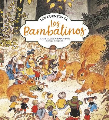 Los cuentos de los bambalinos | 9788420440163 | Chapouton, Anne-Marie/Muller, Gerda | Llibres.cat | Llibreria online en català | La Impossible Llibreters Barcelona