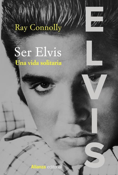 Ser Elvis | 9788413624525 | Connolly, Ray | Llibres.cat | Llibreria online en català | La Impossible Llibreters Barcelona