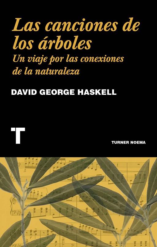 Las canciones de los árboles | 9788416714230 | Haskell, David George | Llibres.cat | Llibreria online en català | La Impossible Llibreters Barcelona