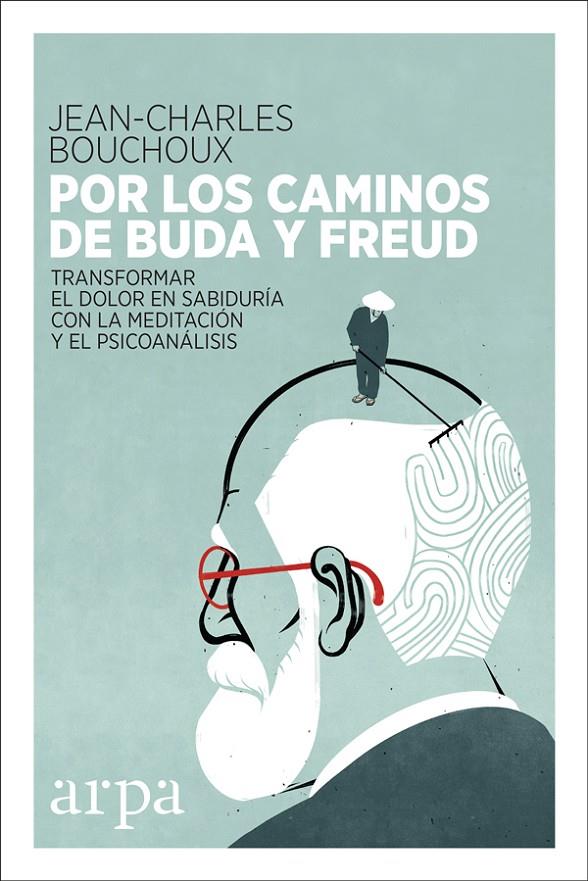 Por los caminos de Buda y Freud | 9788416601615 | Bouchoux, Jean-Charles | Llibres.cat | Llibreria online en català | La Impossible Llibreters Barcelona