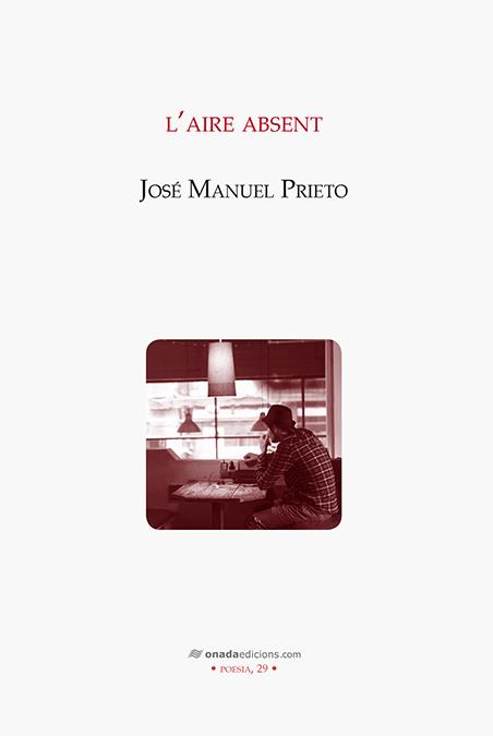 L'aire absent | 9788416505012 | Prieto Part, José Manuel | Llibres.cat | Llibreria online en català | La Impossible Llibreters Barcelona
