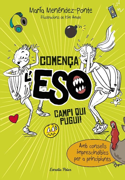 Comença l'ESO. Campi qui pugui! | 9788491372912 | Menéndez-Ponte Cruzat, María / Amate, Kim | Llibres.cat | Llibreria online en català | La Impossible Llibreters Barcelona