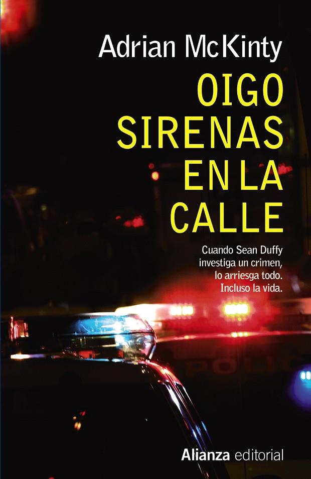 Oigo sirenas en la calle | 9788491040422 | McKinty, Adrian | Llibres.cat | Llibreria online en català | La Impossible Llibreters Barcelona