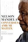 Converses amb mi mateix | 9788466413121 | Mandela, Nelson | Llibres.cat | Llibreria online en català | La Impossible Llibreters Barcelona