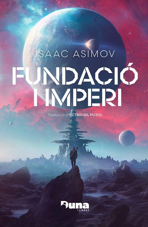 Fundació i imperi | 9788412683271 | Asimov, Isaac | Llibres.cat | Llibreria online en català | La Impossible Llibreters Barcelona