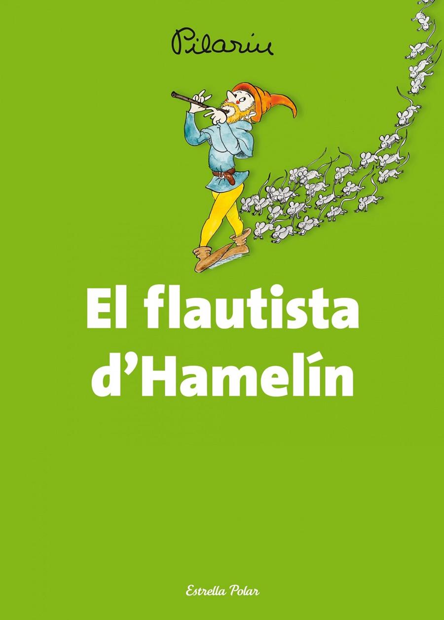 El flautista d'Hamelín | 9788490574614 | Bayés, Pilarín | Llibres.cat | Llibreria online en català | La Impossible Llibreters Barcelona