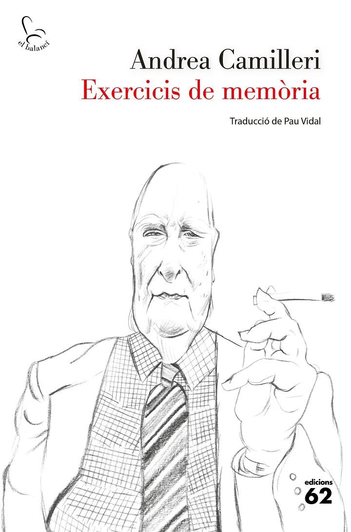Exercicis de memòria | 9788429779059 | Camilleri, Andrea | Llibres.cat | Llibreria online en català | La Impossible Llibreters Barcelona