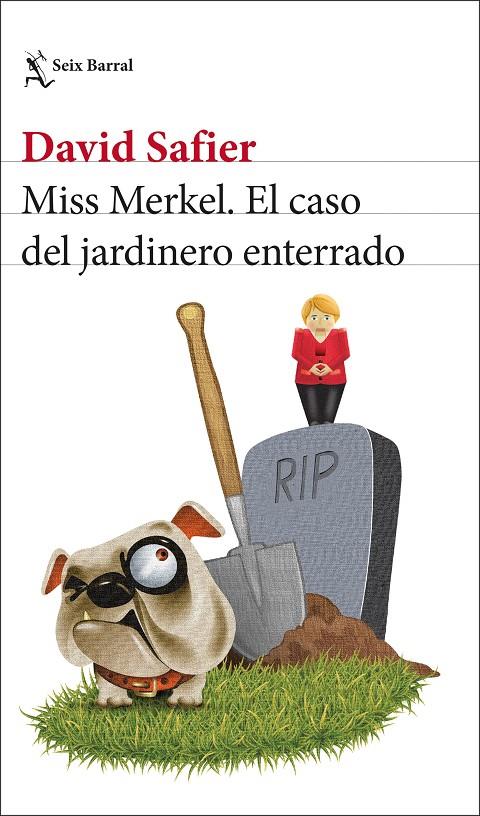 Miss Merkel. El caso del jardinero enterrado | 9788432241208 | Safier, David | Llibres.cat | Llibreria online en català | La Impossible Llibreters Barcelona