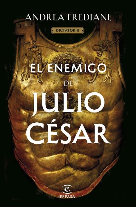 El enemigo de Julio César (Serie Dictator 2) | 9788467068672 | Frediani, Andrea | Llibres.cat | Llibreria online en català | La Impossible Llibreters Barcelona