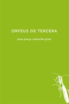 Orfeus de tercera | 9788494433030 | Camacho Grau, Joan Josep | Llibres.cat | Llibreria online en català | La Impossible Llibreters Barcelona