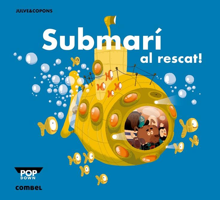 Submarí al rescat! | 9788498259933 | Copons Ramon, Jaume | Llibres.cat | Llibreria online en català | La Impossible Llibreters Barcelona
