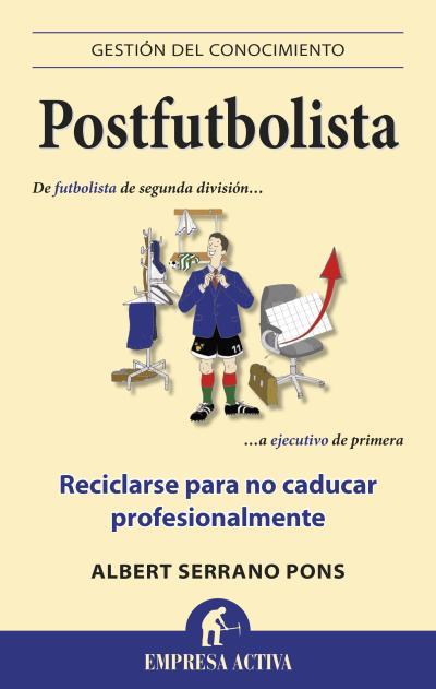 Postfutbolista | 9788496627932 | Serrano Pons, Albert | Llibres.cat | Llibreria online en català | La Impossible Llibreters Barcelona