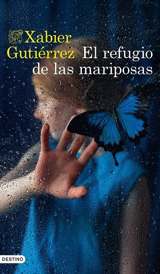 El refugio de las mariposas | 9788423362219 | Gutiérrez, Xabier | Llibres.cat | Llibreria online en català | La Impossible Llibreters Barcelona