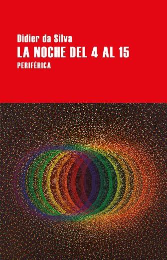 La noche del 4 al 15 | 9788418264962 | da Silva, Didier | Llibres.cat | Llibreria online en català | La Impossible Llibreters Barcelona