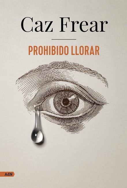 Prohibido llorar | 9788413626383 | Frear, Caz | Llibres.cat | Llibreria online en català | La Impossible Llibreters Barcelona