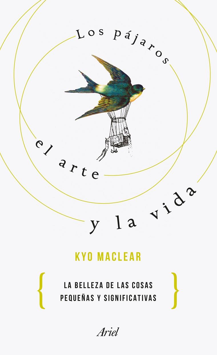 Los pájaros, el arte y la vida | 9788434425668 | Kyo Maclear | Llibres.cat | Llibreria online en català | La Impossible Llibreters Barcelona