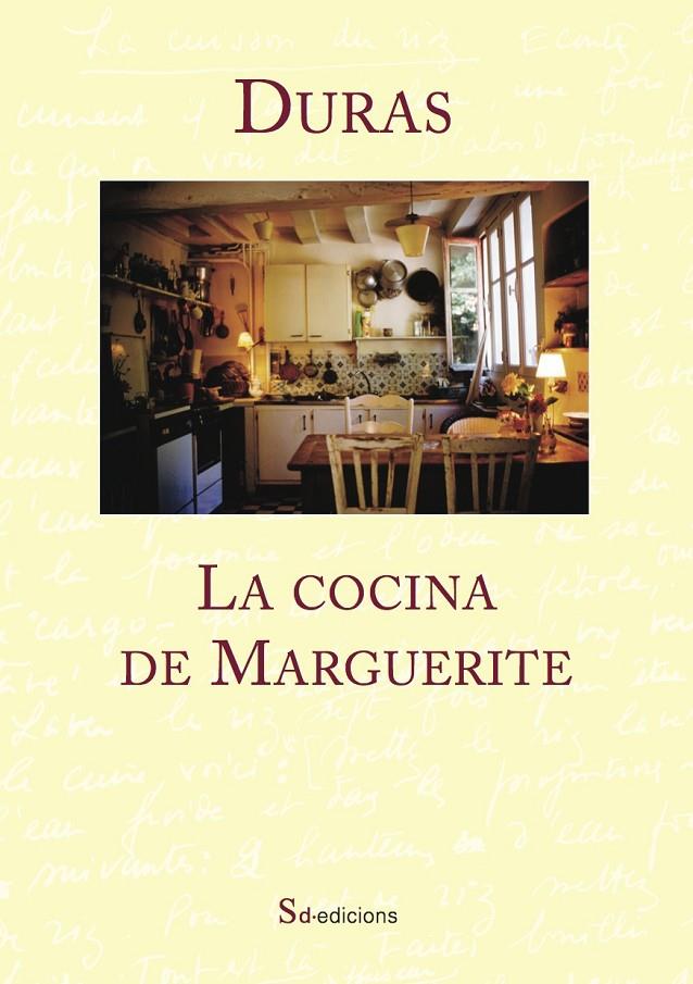 La cocina de Marguerite | 9788494416637 | Duras, Marguerite | Llibres.cat | Llibreria online en català | La Impossible Llibreters Barcelona