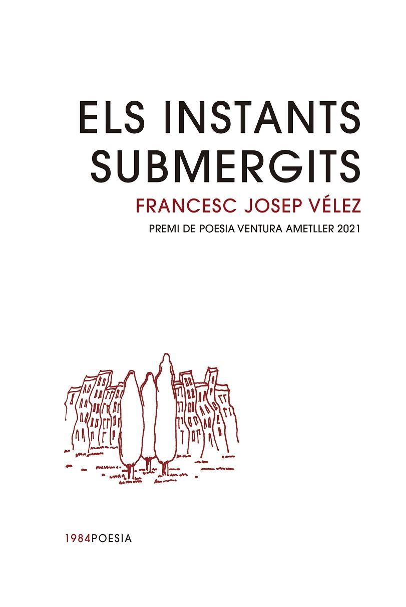 Els instants submergits | 9788416987979 | Vélez Vicente, Francesc Josep | Llibres.cat | Llibreria online en català | La Impossible Llibreters Barcelona