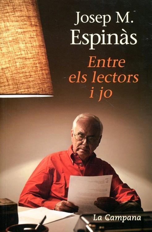 Entre els lectors i jo | 9788496735620 | Espinàs, Josep M. | Llibres.cat | Llibreria online en català | La Impossible Llibreters Barcelona