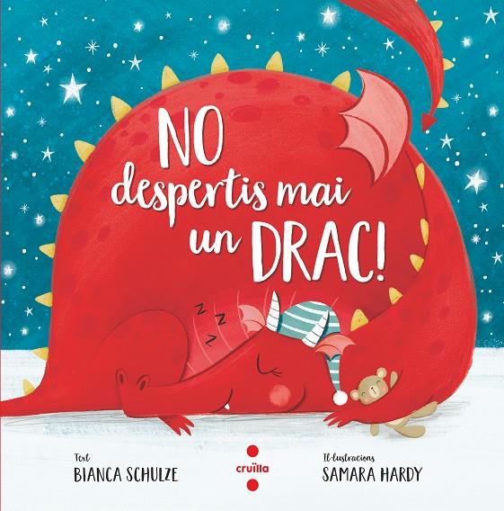C-NO DESPERTIS MAI UN DRAC! | 9788466148603 | Schulze, Bianca | Llibres.cat | Llibreria online en català | La Impossible Llibreters Barcelona