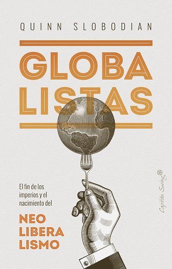 Globalistas | 9788412135497 | Slobodian, Quinn | Llibres.cat | Llibreria online en català | La Impossible Llibreters Barcelona