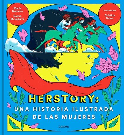 Herstory: una historia ilustrada de las mujeres | 978-8426404862 | Moreno, Nacho/Bastarós, María/Daura, Cristina | Llibres.cat | Llibreria online en català | La Impossible Llibreters Barcelona
